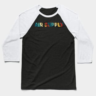 Retro Color - Air Supply Baseball T-Shirt